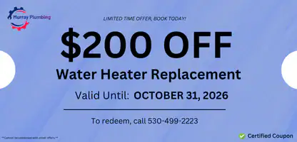 Coupon image from Murray Plumbing offering $200 off water heater replacement, valid until October 31, 2026. Includes phone number 530-499-2223 for redemption and a note that it can’t be combined with other offers.