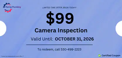 Coupon for Murray Plumbing: $99 camera inspection, valid until October 31, 2026. To redeem, call 530-499-2223. Limited time offer, terms apply. Green checkmark for certified coupon.